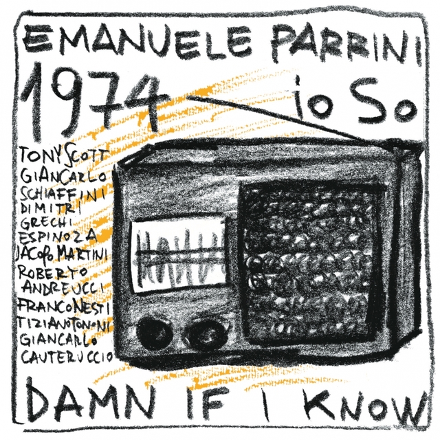 Couverture de 1974 Io So, Damn If I Know