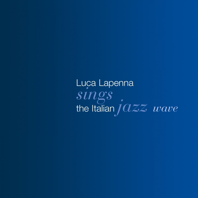 Sings (The Italian Jazz Wave)
