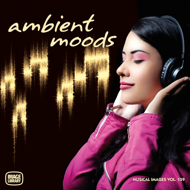 Couverture de Ambient Moods: Musical Images, Vol. 159