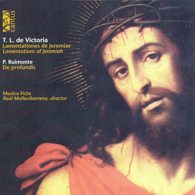 Victoria: Lamentations of Jeremiah – Ruimonte: De profundis