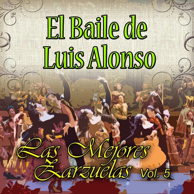 El Baile de Luis Alonso