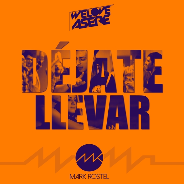 Couverture de Déjate Llevar