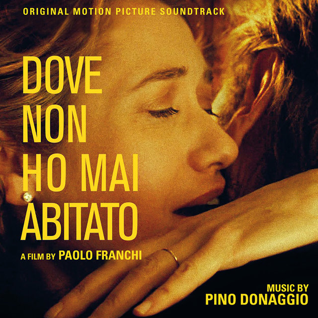 Couverture de Dove non ho mai abitato (Original Motion Picture Soundtrack)