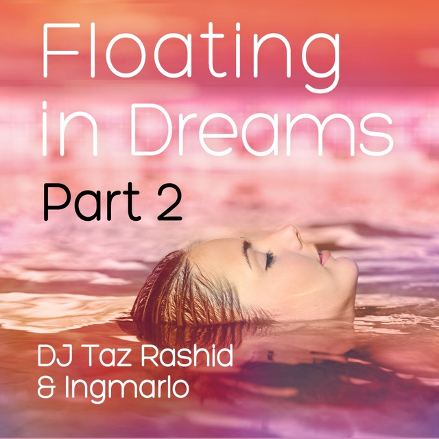 Couverture de Floating in Dreams, Pt. 2