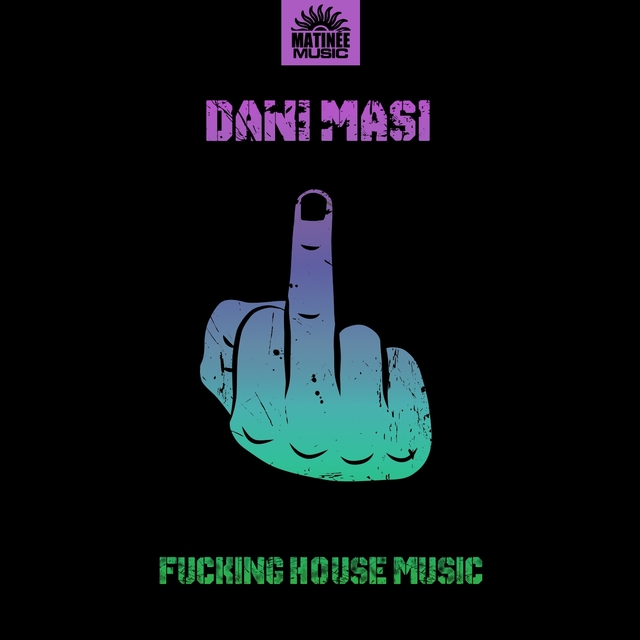 Couverture de Fucking House Music