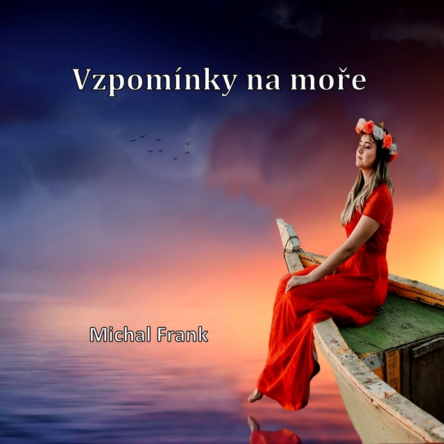 Vzpomínky na moře