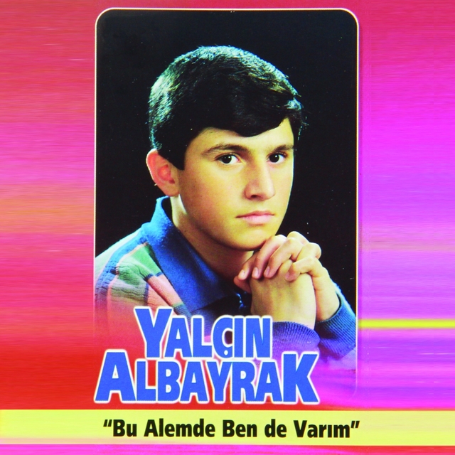 Couverture de Bu Alemde Ben de Varım