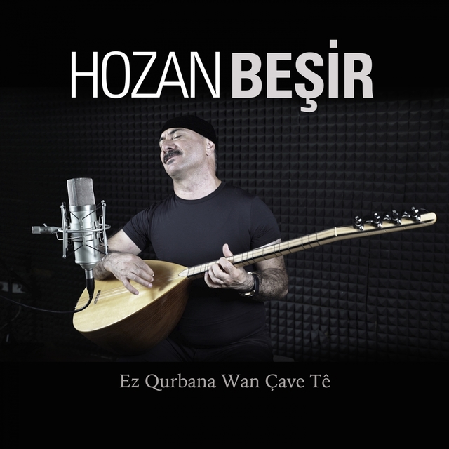 Couverture de Ez Qurbana Wan Çave Tê