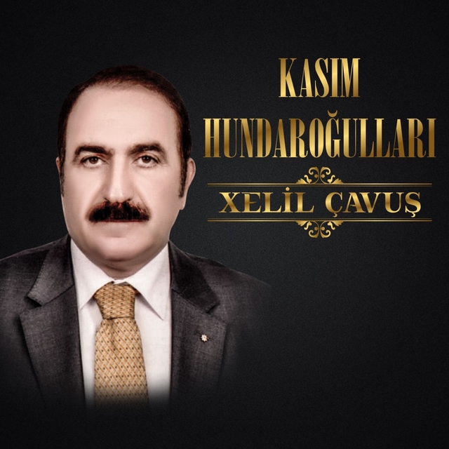 Xelil Çavuş