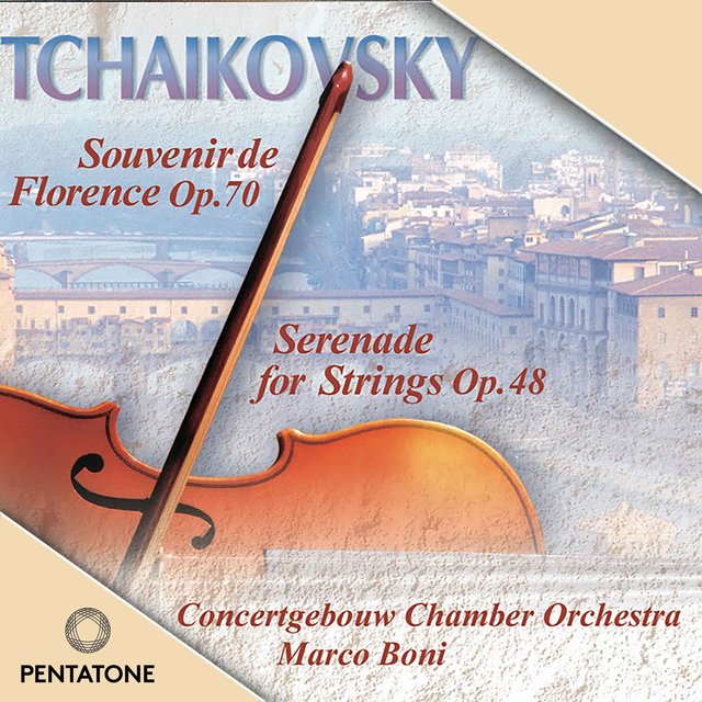 Couverture de Tchaikovsky: Serenade for Strings & Souvenir de Florence
