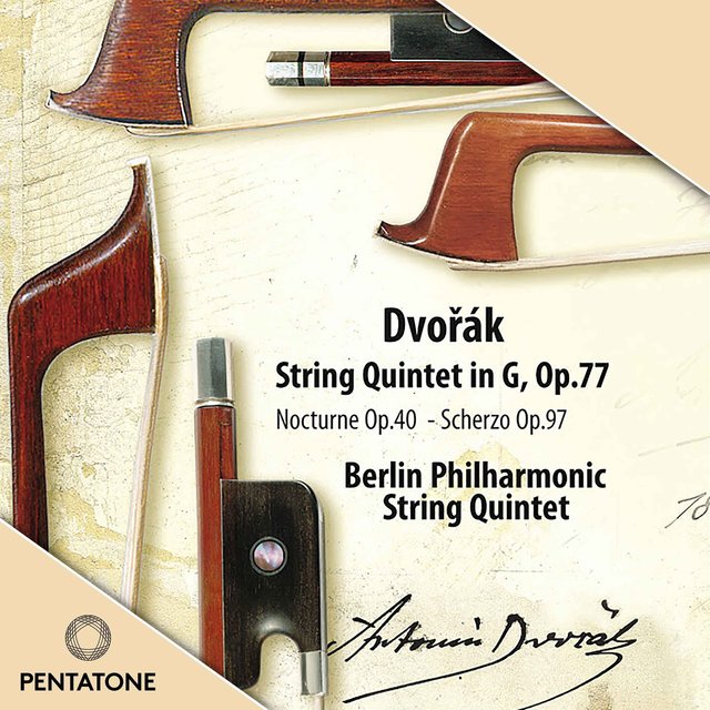 Dvořák: String Quintets