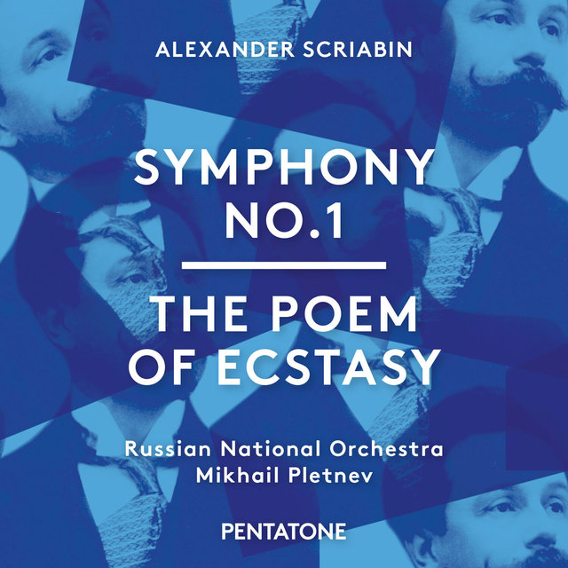 Couverture de Scriabin: Symphony No. 1 & The Poem of Ecstasy