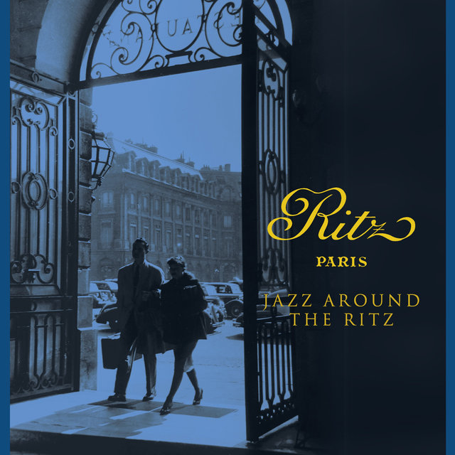 Couverture de Ritz Paris - Jazz Around the Ritz