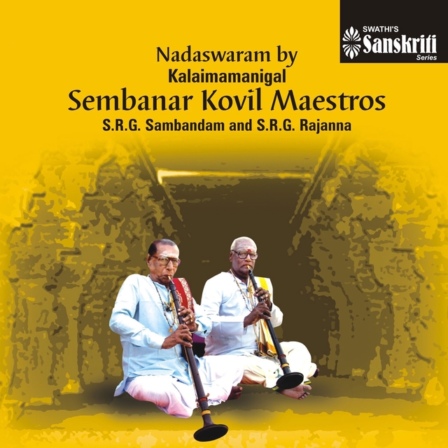 Nadaswaram: Sembanar Kovil Maestros