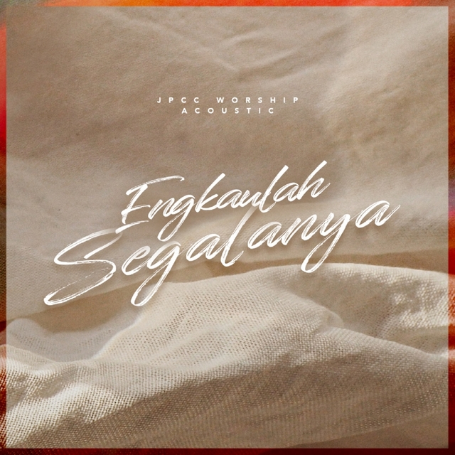 Acoustic Worship - Engkaulah Segalanya