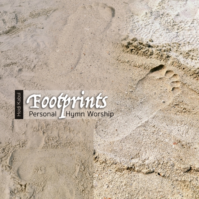 Couverture de Footprints - Personal Hymn Worship