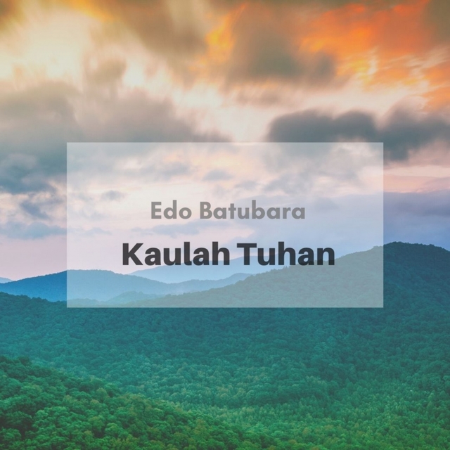 Kaulah Tuhan