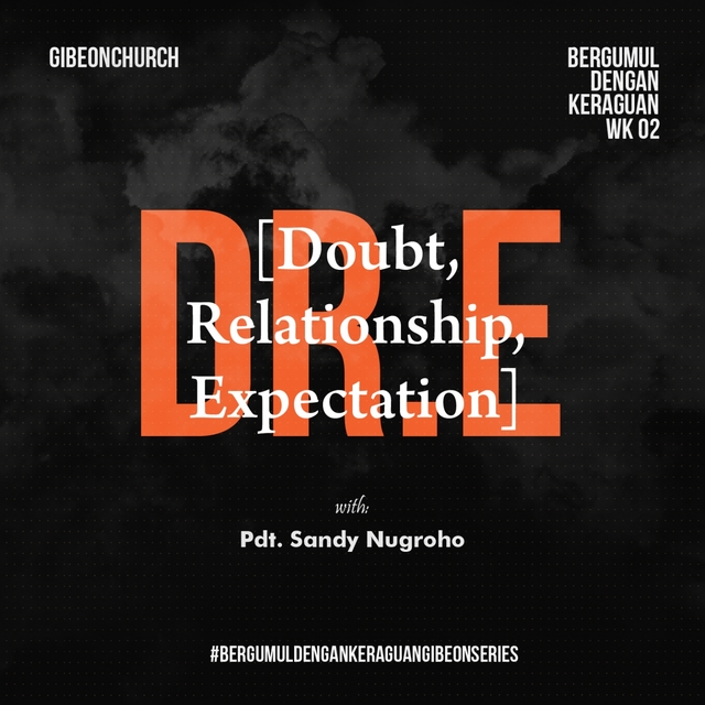 Couverture de Bergumul Dengan Keraguan 2 / 4 - Doubt, Relationship, Expectation