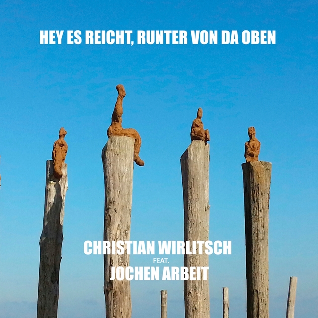 Couverture de Hey es reicht, runter von da oben