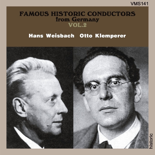 Couverture de Famous Historic Conductors from Germany Vol. 2