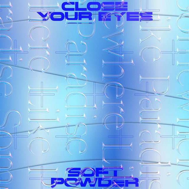 Couverture de Close Your Eyes