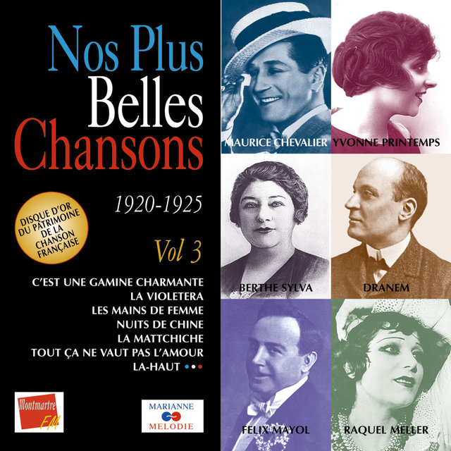 Nos plus belles chansons, Vol. 3: 1920-1925