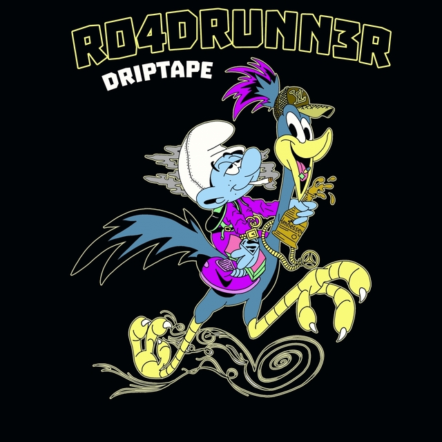 RO4DRUNN3R DRIPTAPE