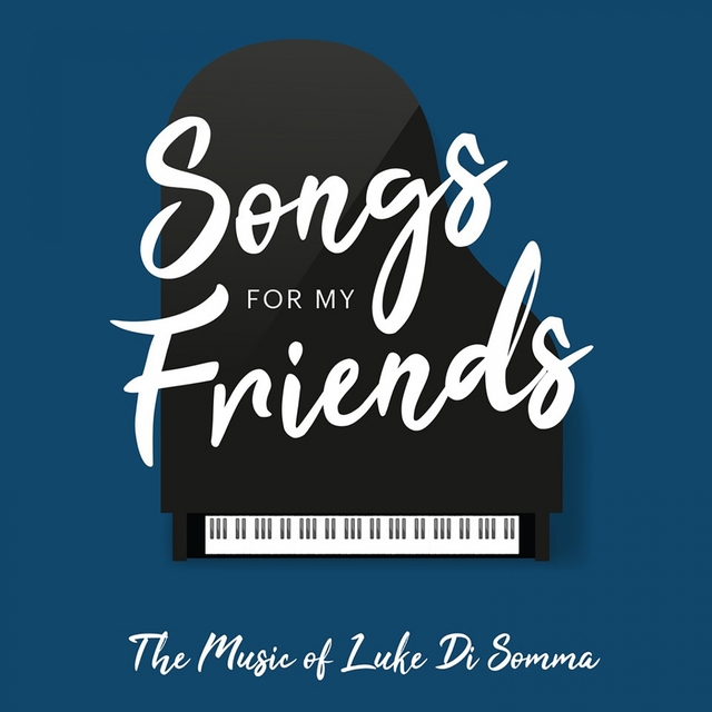 Couverture de Songs for My Friends