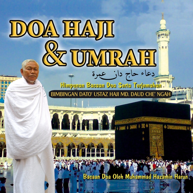 Doa Haji & Umrah, Himpunan Bacaan Doa Serta Terjemahan