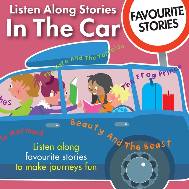 Listen Along Stories in the Car - Favourite Stories