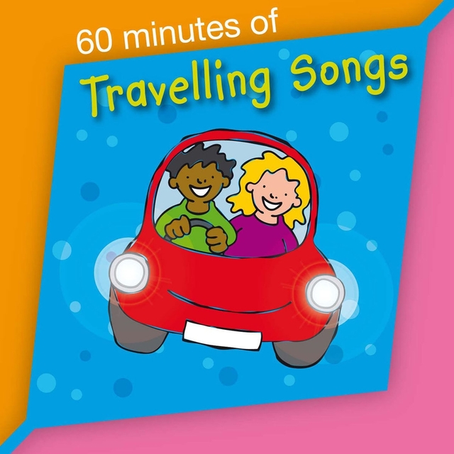 60 Minutes of Travelling Songs