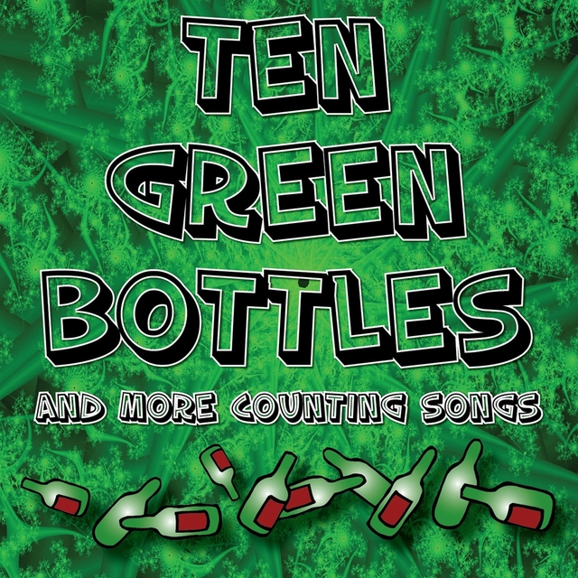 Ten Green Bottles