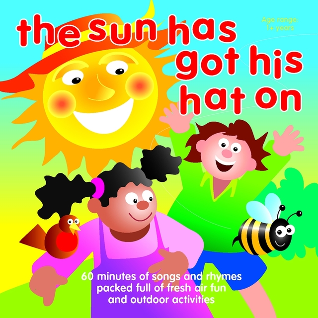The Sun Has Got His Hat On