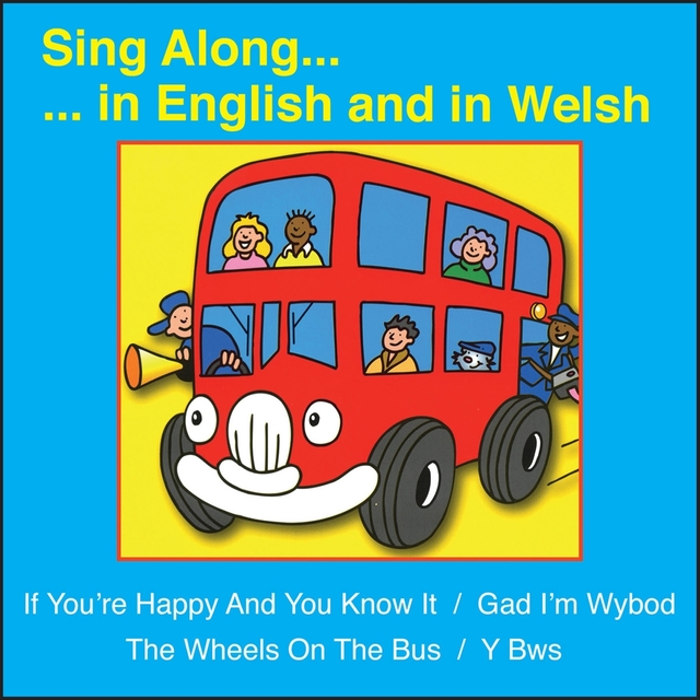 Sing Along .... in English and in Welsh