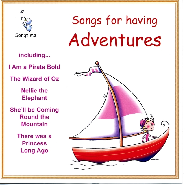 Songs for Having Adventures