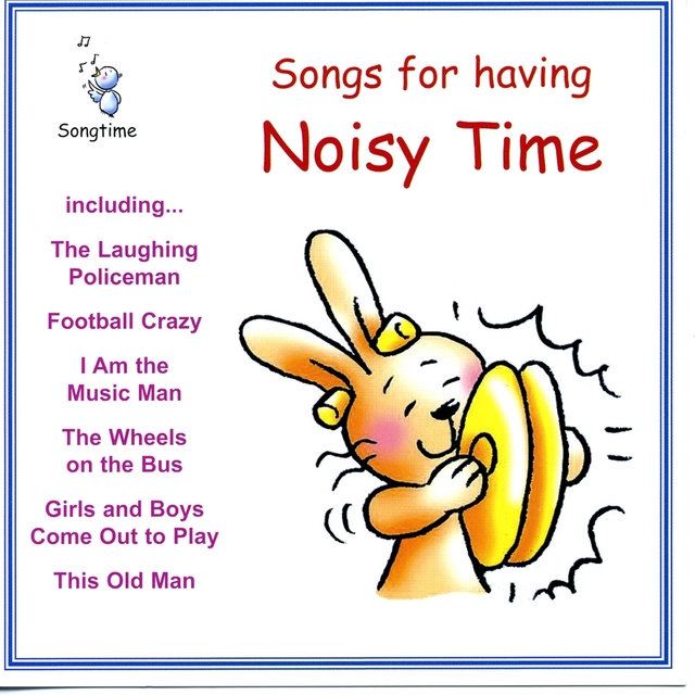 Songs for Having Noisy Time