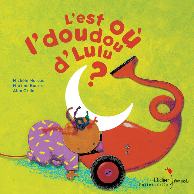 Couverture de L'est où l'doudou d'Lulu