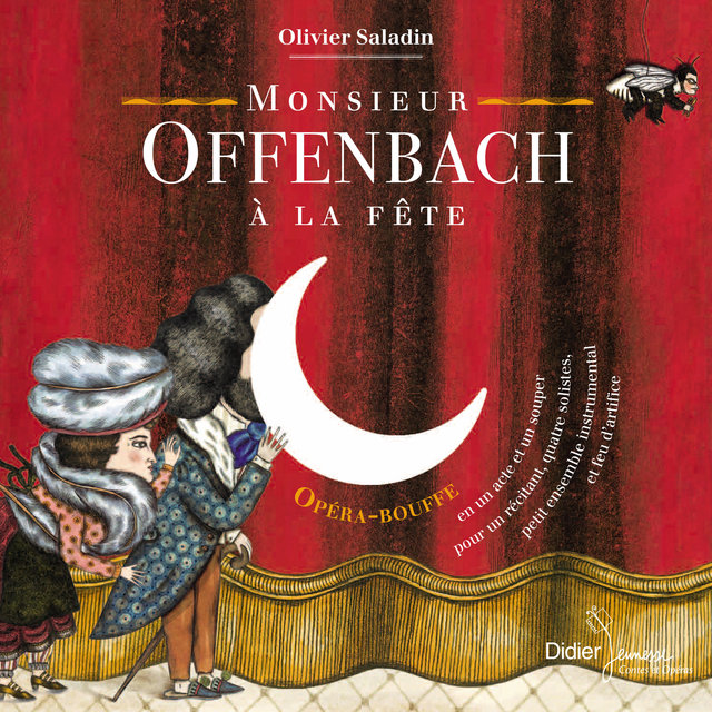 Couverture de Monsieur Offenbach à la fête