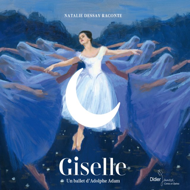 Couverture de Giselle : un ballet d'Adolphe Adam