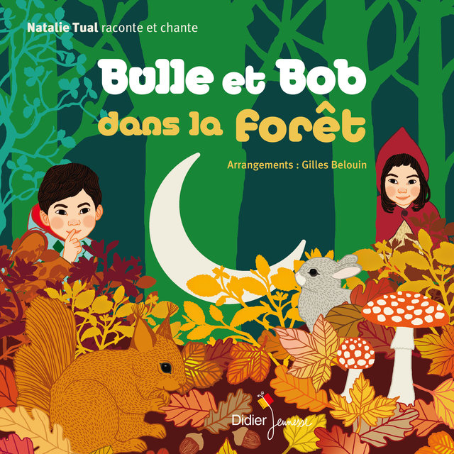 Couverture de Bulle et Bob dans la forêt