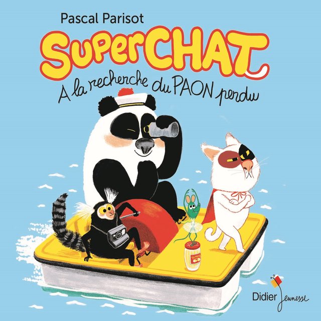 Couverture de Superchat : À la recherche du paon perdu