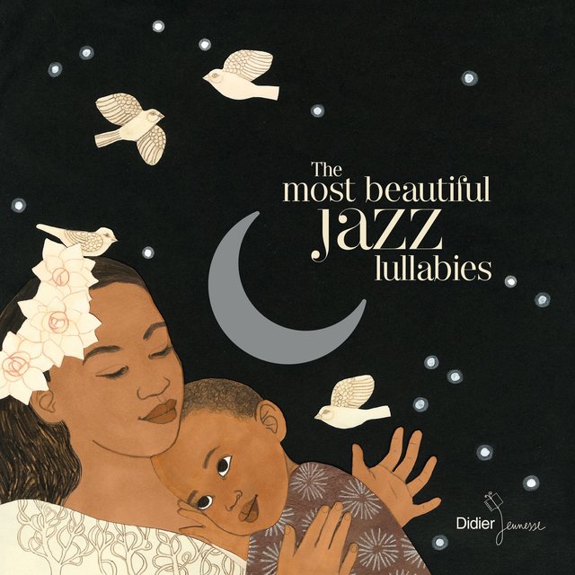 Couverture de The Most Beautiful Jazz Lullabies