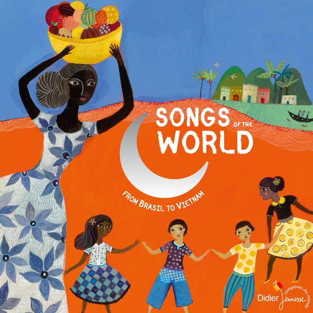 Couverture de Songs of the World (From Brasil to Vietnam)