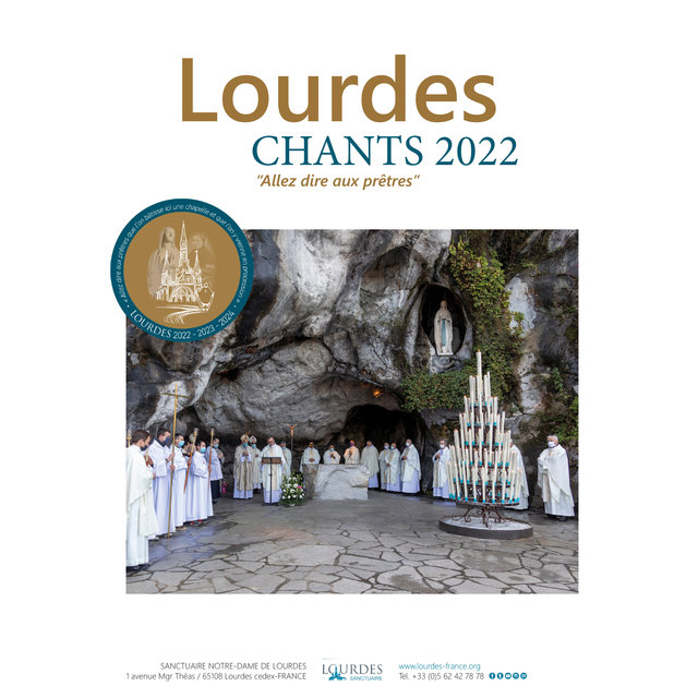 Couverture de Lourdes : Chants 2022 "Allez dire aux prêtres"