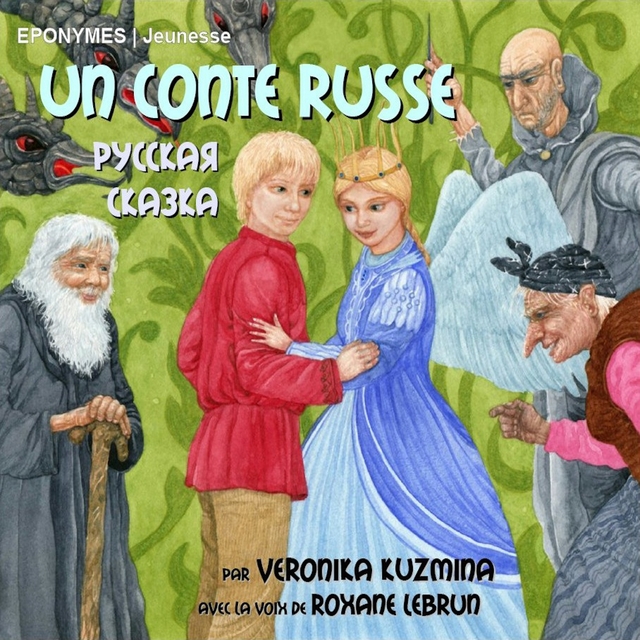 Couverture de Un conte russe - baba yaga, nikolä, kosheï