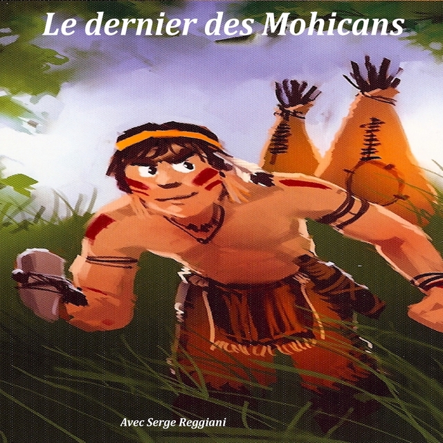 Le dernier des Mohicans