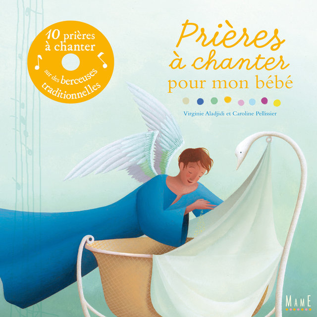 Prières à chanter pour mon bébé