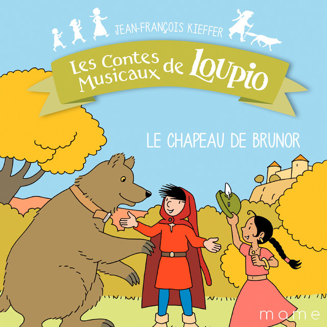 Couverture de Le chapeau de Brunor - Les contes musicaux de Loupio