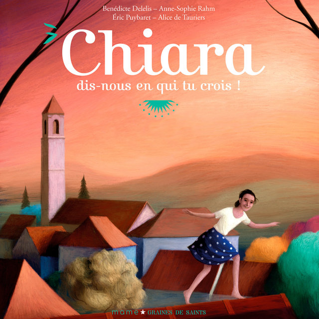 Couverture de Chiara, dis-nous en qui tu crois