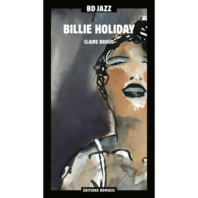 BD Music Presents Billie Holiday